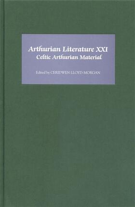 Lloyd-Morgan |  Arthurian Literature XXI | eBook | Sack Fachmedien