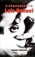 Edwards |  A Companion to Luis Buñuel | eBook | Sack Fachmedien