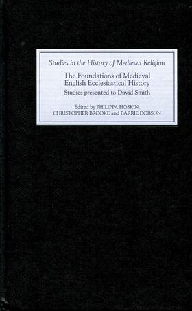 Hoskin / Brooke / Dobson |  The Foundations of Medieval English Ecclesiastical History | eBook | Sack Fachmedien