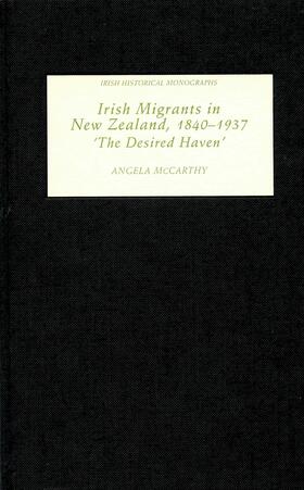 McCarthy |  Irish Migrants in New Zealand, 1840-1937 | eBook | Sack Fachmedien