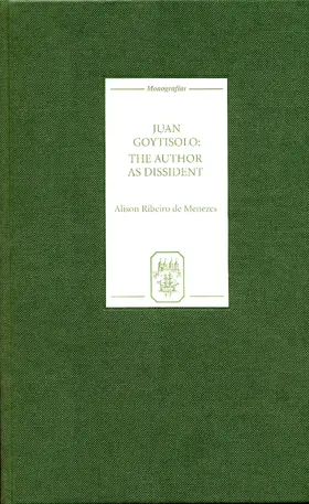 Ribeiro de Menezes |  Juan Goytisolo: The Author as Dissident | eBook | Sack Fachmedien
