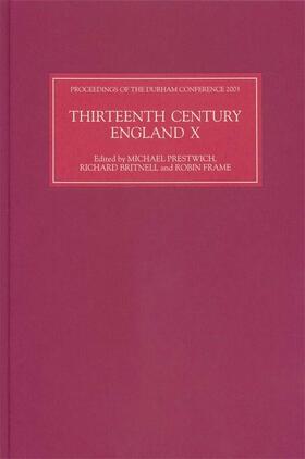 Prestwich / Britnell / Frame |  Thirteenth Century England X | eBook | Sack Fachmedien