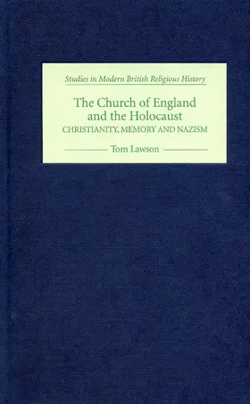 Lawson |  The Church of England and the Holocaust | eBook | Sack Fachmedien