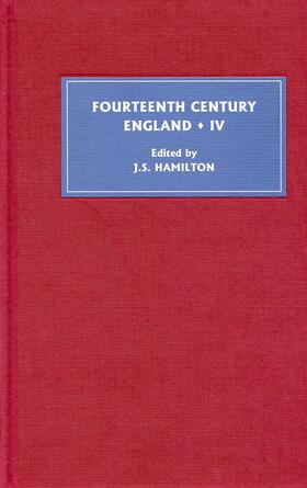 J.S. Hamilton |  Fourteenth Century England IV | eBook | Sack Fachmedien