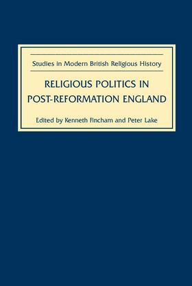 Fincham / Lake | Religious Politics in Post-Reformation England | E-Book | sack.de