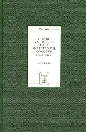 Kaplan |  Género y violencia en la narrativa del Cono Sur [1954-2003] | eBook | Sack Fachmedien