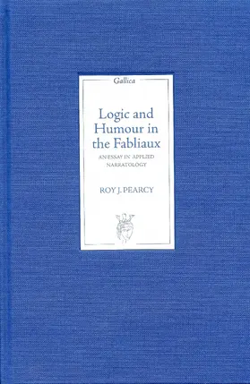 Pearcy |  Logic and Humour in the Fabliaux | eBook | Sack Fachmedien