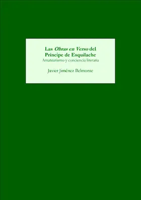 Javier Jimenez-Belmonte |  Las &lt;I&gt;Obras en Verso&lt;/I&gt; del Príncipe de Esquilache | eBook | Sack Fachmedien