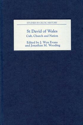 Evans / Wooding |  St David of Wales: Cult, Church and Nation | eBook | Sack Fachmedien