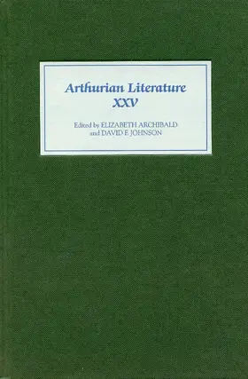 Archibald / Johnson | Arthurian Literature XXV | E-Book | sack.de