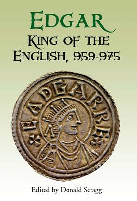 Scragg |  Edgar, King of the English, 959-975 | eBook | Sack Fachmedien
