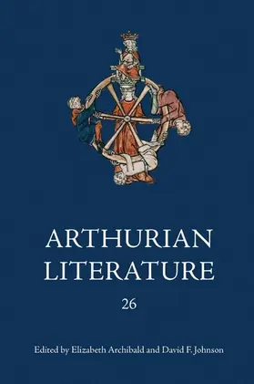 Archibald / Johnson |  Arthurian Literature XXVI | eBook | Sack Fachmedien