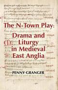 McClean |  The N-Town Play: Drama and Liturgy in Medieval East Anglia | eBook | Sack Fachmedien