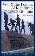 Tronvoll |  War and the Politics of Identity in Ethiopia | eBook | Sack Fachmedien
