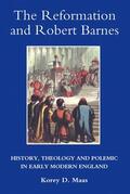 Maas |  The Reformation and Robert Barnes | eBook | Sack Fachmedien