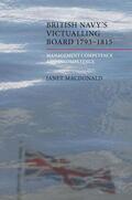 Macdonald |  The British Navy's Victualling Board, 1793-1815 | eBook | Sack Fachmedien