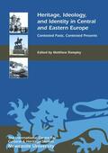 Rampley |  Heritage, Ideology, and Identity in Central and Eastern Europe | eBook | Sack Fachmedien