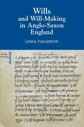 Tollerton | Wills and Will-Making in Anglo-Saxon England | E-Book | www.sack.de