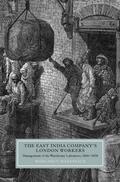 Makepeace |  The East India Company's London Workers | eBook | Sack Fachmedien