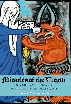 Williams Boyarin |  Miracles of the Virgin in Medieval England | eBook | Sack Fachmedien