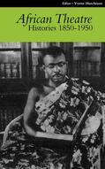 Banham / Gibbs / Osofisan |  African Theatre 9: Histories 1850-1950 | eBook | Sack Fachmedien