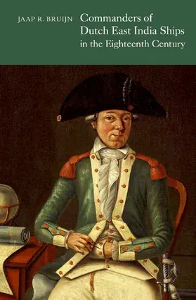 Bruijn | Commanders of Dutch East India Ships in the Eighteenth Century | E-Book | www.sack.de