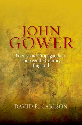Carlson | John Gower, Poetry and Propaganda in Fourteenth-Century England | E-Book | sack.de