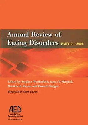 Wonderlich / Mitchell / Boath |  Annual Review of Eating Disorders | Buch |  Sack Fachmedien