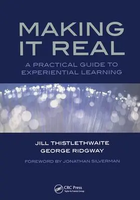 Thistlethwaite / Ridgway |  Making it Real | Buch |  Sack Fachmedien