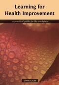 Caley / Boss |  Learning for Health Improvement | Buch |  Sack Fachmedien