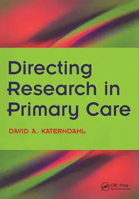 Katerndahl / Boyd |  Directing Research in Primary Care | Buch |  Sack Fachmedien
