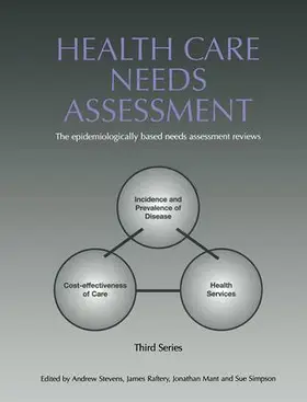 Stevens / Raftery / Mant |  Health Care Needs Assessment | Buch |  Sack Fachmedien