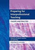 Howkins / Bray |  Preparing for Interprofessional Teaching | Buch |  Sack Fachmedien