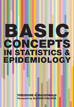 MacDonald / Gray |  Basic Concepts in Statistics and Epidemiology | Buch |  Sack Fachmedien