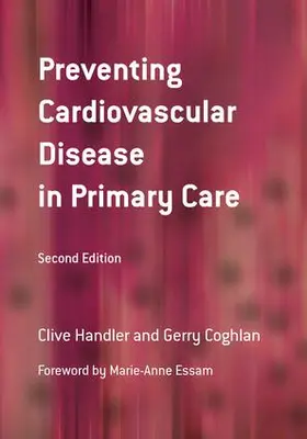 Handler / Coghlan |  Preventing Cardiovascular Disease in Primary Care | Buch |  Sack Fachmedien