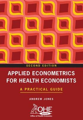 Jones | Applied Econometrics for Health Economists | Buch | 978-1-84619-171-8 | sack.de
