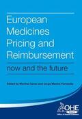 Garau / Mestre-Ferrandiz / Loh |  European Medicines Pricing and Reimbursement | Buch |  Sack Fachmedien