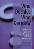 Spiers / Booth / Russel |  WHO DECIDES WHO DECIDES PB | Buch |  Sack Fachmedien