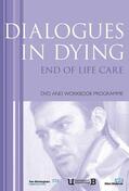 Wiskin / Skelton / Morrison |  Dialogues in Dying | Buch |  Sack Fachmedien