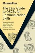 Akunjee / Siddiqui / Mallick |  The Easy Guide to Osces for Communication Skills | Buch |  Sack Fachmedien