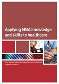 Nassab / Rajaratnam / Loh |  Applying MBA Knowledge and Skills to Healthcare | Buch |  Sack Fachmedien