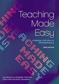 Mohanna / Cottrell / Wall |  Teaching Made Easy | Buch |  Sack Fachmedien