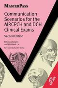 Lal / Casans |  Communication Scenarios for the MRCPCH and DCH Clinical Exams | Buch |  Sack Fachmedien