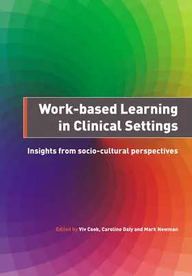 Viv / Cook / Caroline |  Work-Based Learning in Clinical Settings | Buch |  Sack Fachmedien