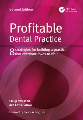 Newsome / Barrow | Profitable Dental Practice | Buch | 978-1-84619-777-2 | www.sack.de