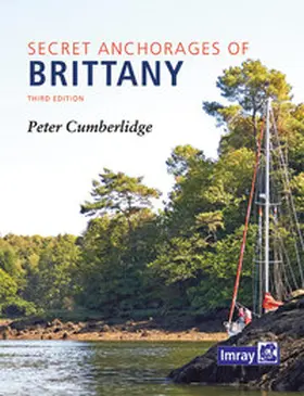 Cumberlidge |  Secret Anchorages of Brittany | Buch |  Sack Fachmedien