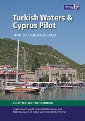 Heikell |  Turkish Waters and Cyprus Pilot | Buch |  Sack Fachmedien