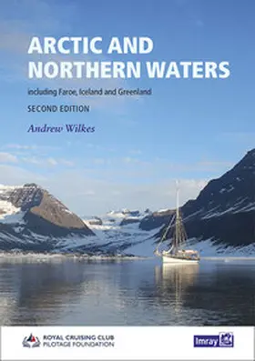  Arctic and Northern Waters, Imray Cruising Guide | Buch |  Sack Fachmedien