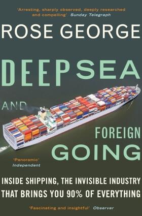 George |  Deep Sea and Foreign Going | Buch |  Sack Fachmedien