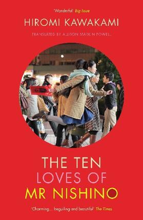 Kawakami |  The Ten Loves of Mr Nishino | Buch |  Sack Fachmedien
